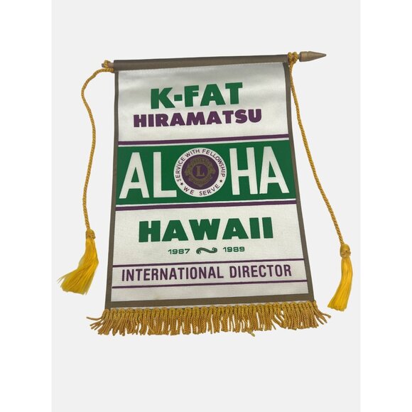 1987 / 1989 Lions Club International Banner Hawaii K-FAT Hiramatsu Aloha 9" - Picture 1 of 4